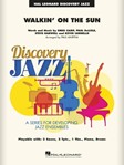 Walkin' on the Sun [jazz band] Score & Pa