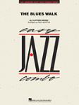 The Blues Walk [jazz band] Score & Pa