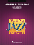Grazing in the Grass - Jazz Ensemble