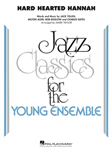 Hard Hearted Hannah (The Vamp of Savannah) - Jazz Ensemble