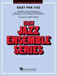 Easy Jazz Ensemble Pak 32 w/online audio SCORE/PTS