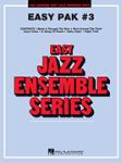 Easy Jazz Ensemble Pak #3 - Jazz Arrangement