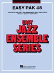 Easy Jazz Ensemble Pak 8 - Jazz Arrangement