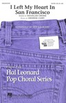 I Left My Heart In San Francisco