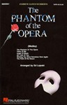 Phantom Of The Opera  Medley - (Medley)