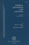Choral Questions & Answers  Volume 1