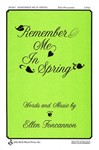 Remember Me in Spring