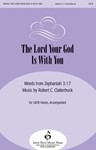 Lord Your God Is With You
