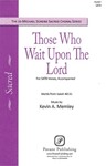 Those Who Wait Upon The Lord