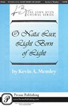 O Nata Lux Light Born Of Light
