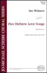 Five Hebrew Love Songs