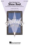 Show Boat  Choral Selections