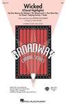 Wicked  Choral Highlights