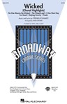 Wicked  Choral Highlights