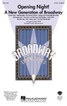 Opening Night A New Generation of Broadway