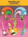 Hal Leonard Various Composers   Discovery Jazz Collection - Trombone 1