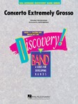 Concerto Extremely Grosso