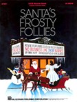 Santa's Frosty Follies