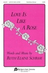 Love Is Like A Rose