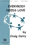 Everybody Needs Love