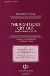 Righteous Cry Out