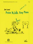 Praise Kids Easy Piano Volume II