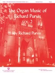 Organ Music Of Richard Purvis  Volume 2