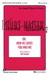 Oh How He Loves You & Me
