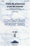 2 Blessings For Worship