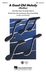 Good Old Melody (Medley)