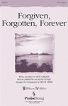 Forgiven Forgotten Forever
