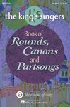 King's Singers Book Of Rounds/canons/...