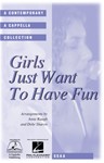 Girls Just Want To Have Fun