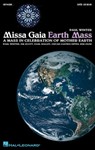 Missa Gaia: Earth Mass