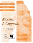 Modern A Cappella  Volume 1