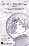 Let It Ring Let It Swing Let It Snow - (Medley)