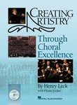 Creating Artistry Through Choral Excelle