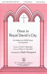Once In Royal David's City
