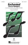 Enchanted  Choral Highlights