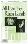 All Hail The Risen Lamb
