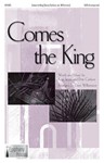 Comes The King