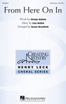 From Here On In  - SATB divisi