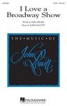 I Love A Broadway Show