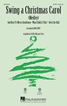 Swing A Christmas Carol  Medley