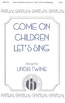 Come On Children Let's Sing