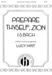 Prepare Thyself Zion