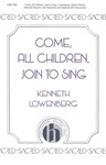 Come All Children Join To Sing