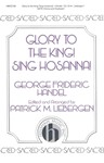 Glory To The King Sing Hosanna