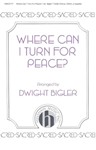 Where Can I Turn For Peace