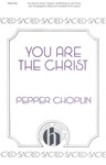 You Are The Christ